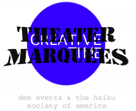 Theater Marquees by Dee Evetts & the Haiku Society of

America