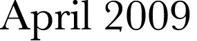 April 2009
