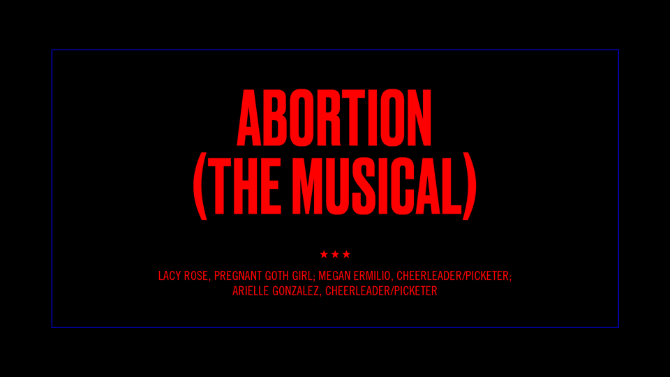 Abortion (The Musical)