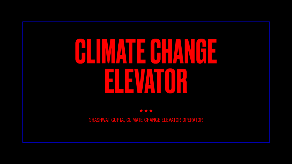 Climate Change Elevator