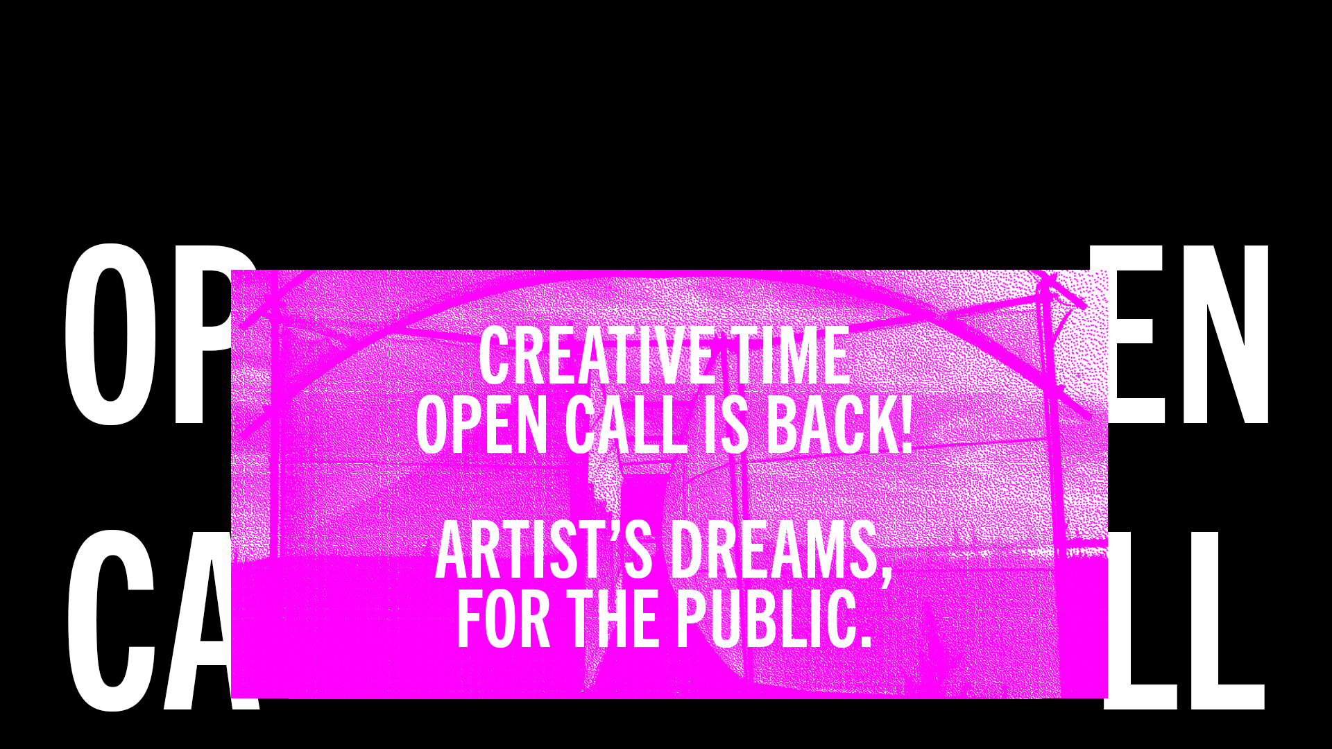 Creative Time Open Call is Back! Artist's Dreams, For the Public.
